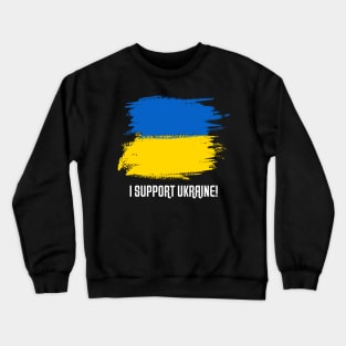 I Support Ukraine Patriotic Solidarity Flag Design Crewneck Sweatshirt